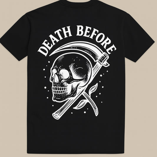 Death before T-shirt