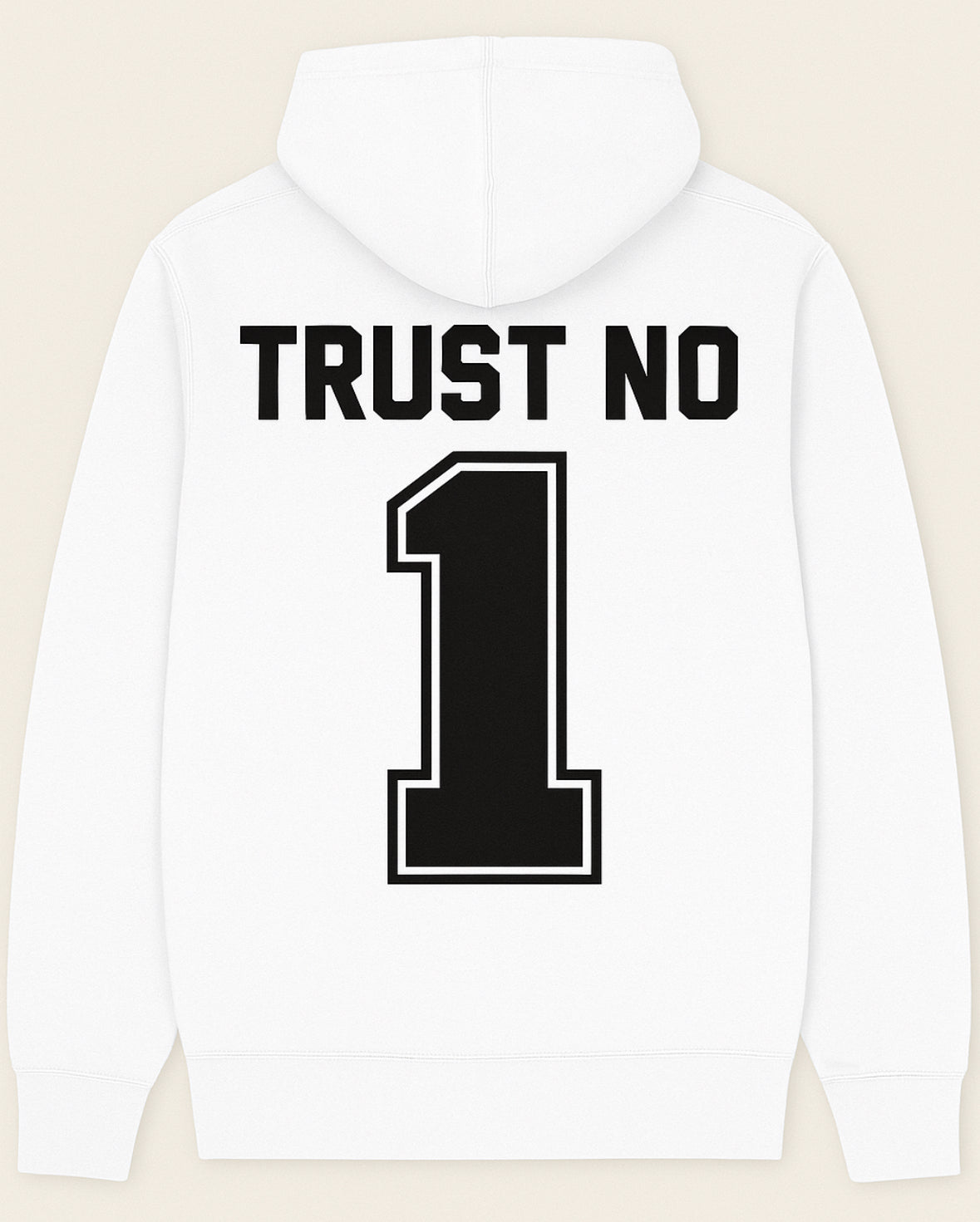 Trust No 1 Graphic Hoodie