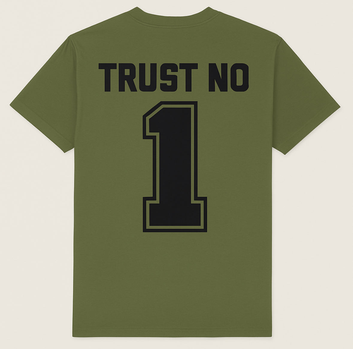 Trust No 1 Graphic T shirt