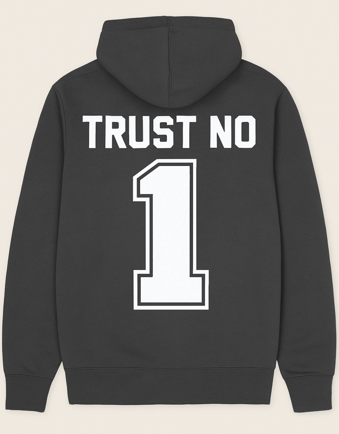 Trust No 1 Graphic Hoodie